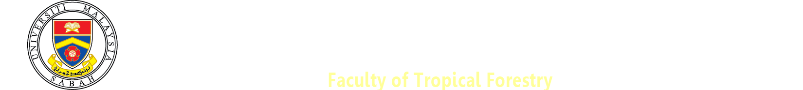 Fakulti Perhutanan Tropika UMS